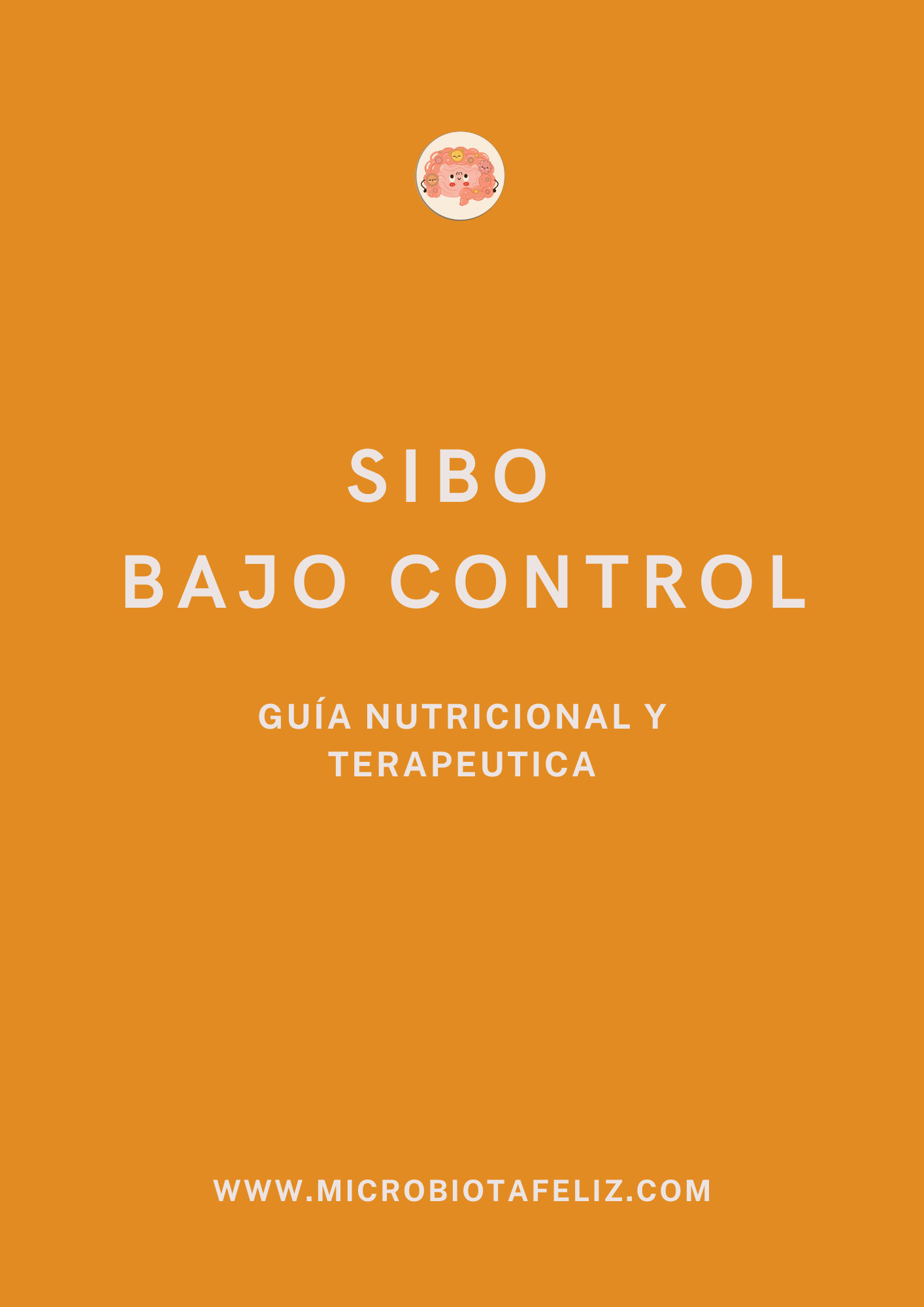SIBO Bajo Control: Guía Nutricional y Terapéutica